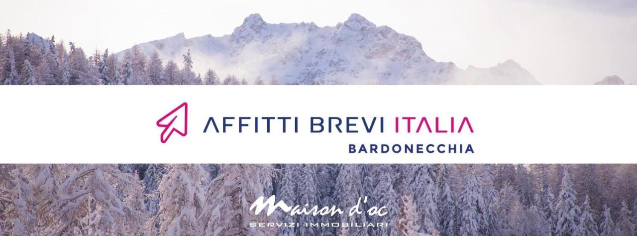 Appartamento Smith Erbaluce - Affitti Brevi Italia Bardonnèche Extérieur photo